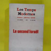 Le second israel – Les temps modernes n°... Le second israel - Les temps modernes n°394 BIS mai 1979 -