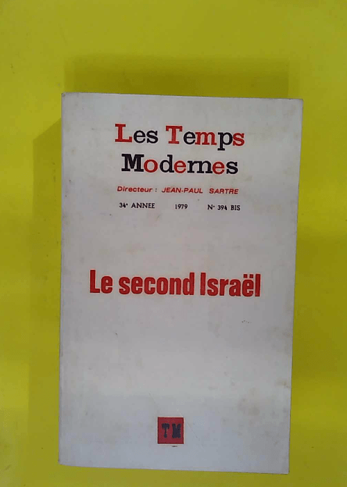 Le second israel – Les temps modernes n°... Le second israel – Les temps modernes n°...