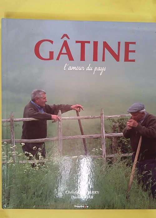 Gâtine – amour du pays (1CD audio) – Christian Charry Gâtine – amour du pays (1CD audio) – Christian Charry