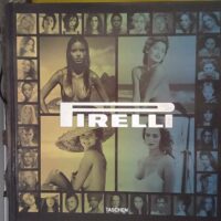 Pirelli. The Calendar. 50 Years And More - Fo - Marco Tronchetti Provera