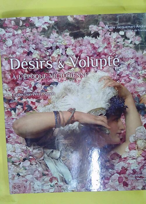 Désirs &#; volupté à époque victorienne – La collection Pérez Simón. ̵… Désirs &#; volupté à époque victorienne – La collection Pérez Simón. ̵…