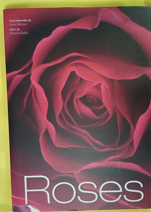 Roses – Natalia Fedeli Roses – Natalia Fedeli