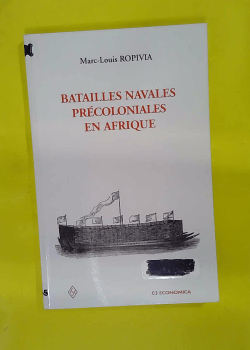 Batailles navales précoloniales en Afrique –... Batailles navales précoloniales en Afrique –...