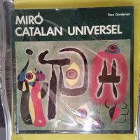 Miró Catalan universel – Pierre GIMFERRER Miró Catalan universel - Pierre GIMFERRER