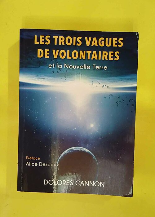 Les trois Vagues de Volontaires et la Nouvelle... Les trois Vagues de Volontaires et la Nouvelle...