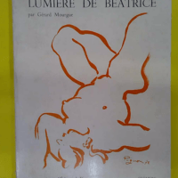 Lumière de Béatrice - Gérard Mourgue