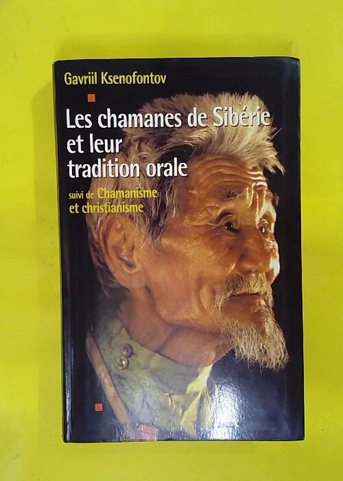 Les chamanes de Sibérie et leur tradition orale... Les chamanes de Sibérie et leur tradition orale...