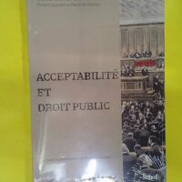 Acceptabilité et droit public - Marion Humbert Florent Lacarrère Maverick Martins