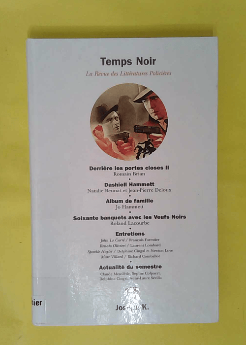 Revue Temps noir numéro 7 – Collectif D auteurs Revue Temps noir numéro 7 – Collectif D auteurs