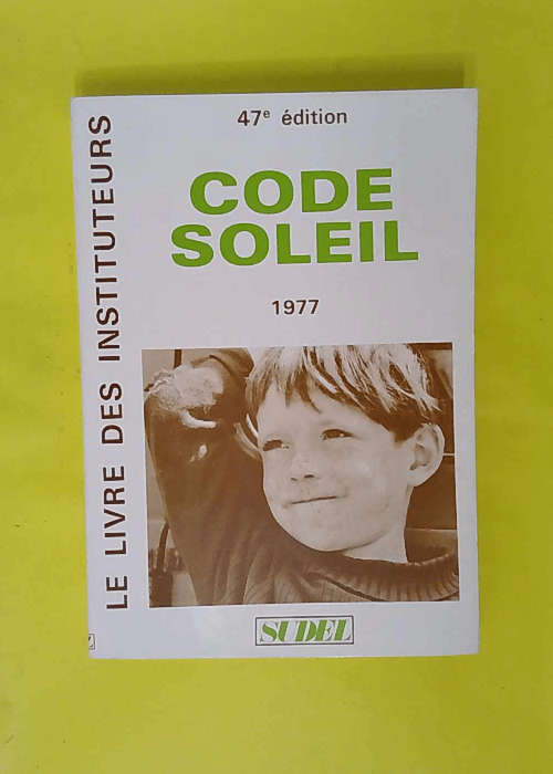 Code Soleil – Joseph Soleil Code Soleil – Joseph Soleil