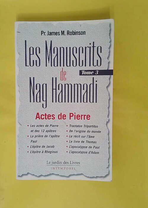 Les Manuscrits De Nag Hammadi – Tome 3 Le Chemin De... Les Manuscrits De Nag Hammadi – Tome 3 Le Chemin De...