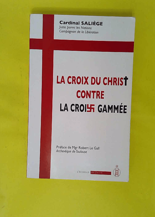 La Croix du Christ contre la croix gammée – Discours de guerre du Cardinal… La Croix du Christ contre la croix gammée – Discours de guerre du Cardinal…