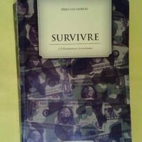 Survivre à effondrement économique – Edition de combat – Piero San G… Survivre à l effondrement économique - Edition de combat - Piero San Giorgio