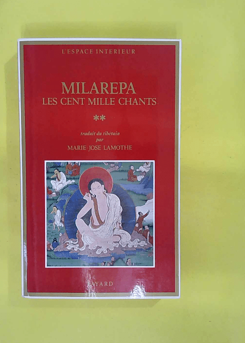 Les cent mille chants tome 2 – Milarépa Les cent mille chants tome 2 – Milarépa