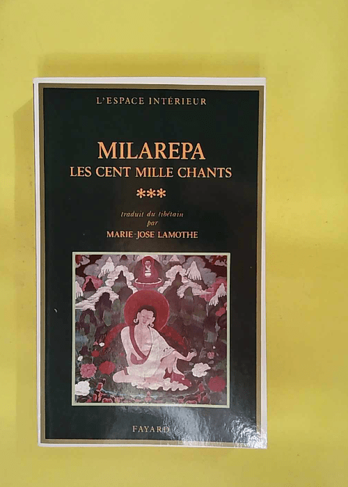 Les Cent Mille Chants tome 3 – Milarépa Les Cent Mille Chants tome 3 – Milarépa