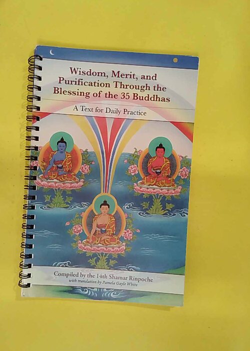 Wisdom Merit and the Purification Through the Blessing of... Wisdom Merit and the Purification Through the Blessing of...