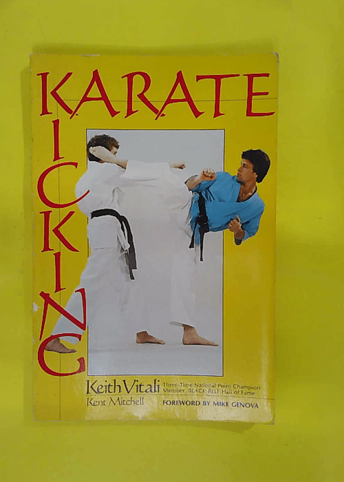 Karate Kicking – Keith Vitali Karate Kicking – Keith Vitali