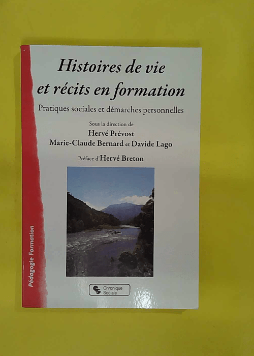 Histoires de vie et récits en formation –... Histoires de vie et récits en formation –...