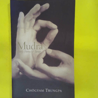 Mudra – Early Songs and Poems – Chogyam Trungpa Mudra - Early Songs and Poems - Chogyam Trungpa