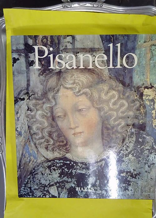 Pisanello – Lionello Puppi Pisanello – Lionello Puppi