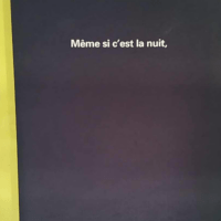 Même si c est la nuit -