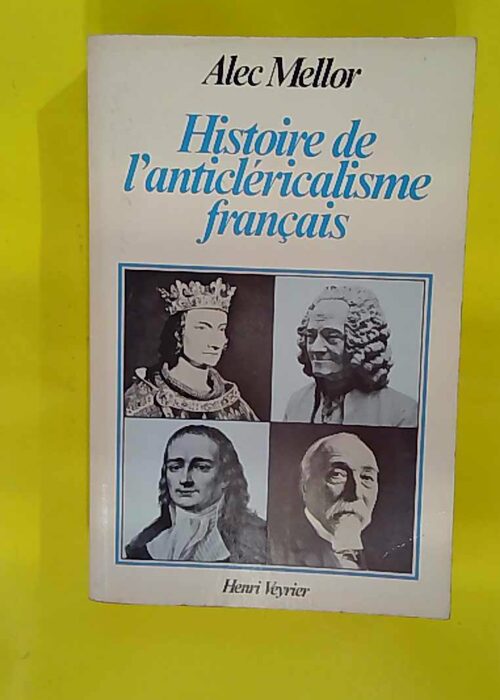 Histoire de anticlericalisme français –... Histoire de anticlericalisme français –...