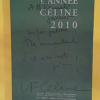 L Année Céline 2010 - Henri Godard