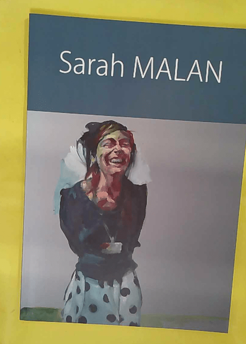 SARAH MALAN peintures dessins croquis et oeuvres... SARAH MALAN peintures dessins croquis et oeuvres...