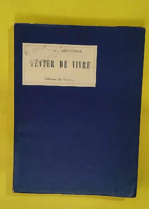 Jacques-André Saintonge – Tenter de Vivre Jacques-André Saintonge – Tenter de Vivre