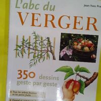 abc Du Verger – Jean-Yves Prat L abc Du Verger - Jean-Yves Prat