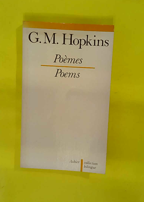 Poemes poems – collection bilingue – G.. Hopkins Poemes poems – collection bilingue – G.. Hopkins