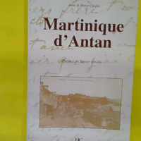 Martinique d Antan - Hervé Chopin