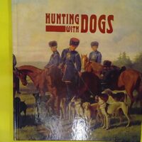 Hunting with Dogs. – Dementyeva Ludmila... Hunting with Dogs. - Dementyeva Ludmila und Irina Paltusova
