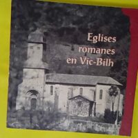 Églises romanes en Vic-Bilh - Laurence Cabrero-Ravel