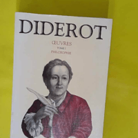 Oeuvres - Philosophie - Denis Diderot