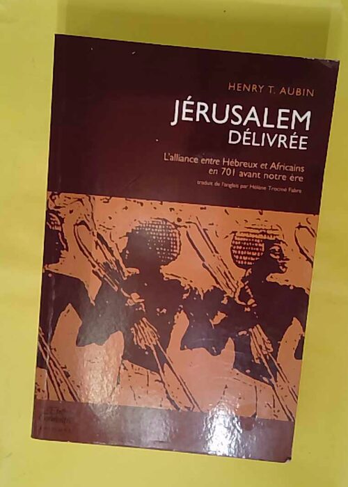 Jérusalem délivrée – alliance entre Hébreux... Jérusalem délivrée – alliance entre Hébreux...