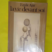 La vie devant soi - Ajar Emile