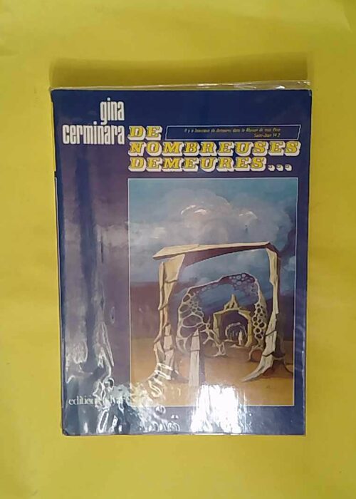 De nombreuses demeures – Gina Cerminara De nombreuses demeures – Gina Cerminara