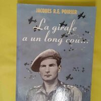 La Girafe A Un Long Cou - Jacques-R-E Poirier