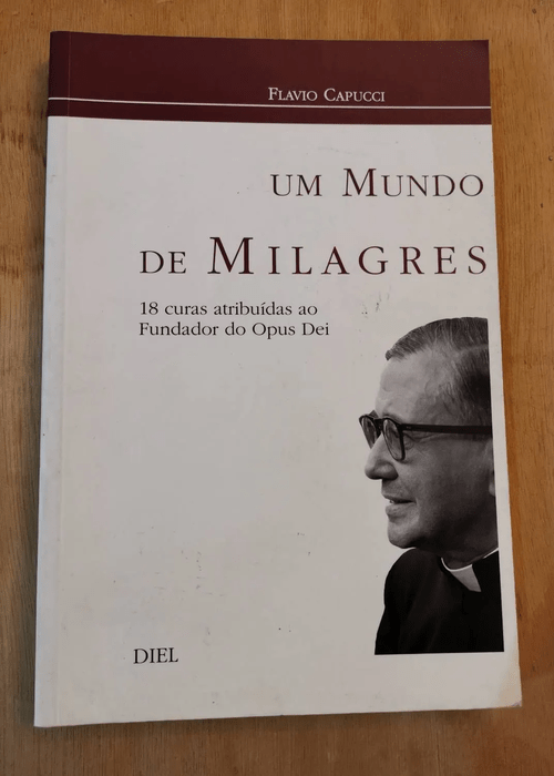 Um Mundo De Milagres (Portuguese Edition) &#8...