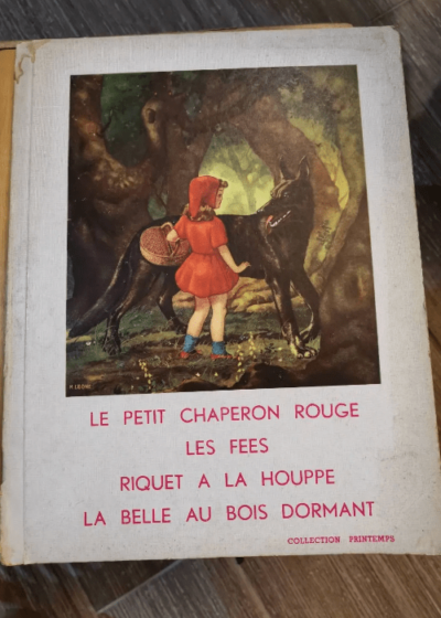 Le Petit Chaperon Rouge - Les Fées - Riquet À La Houpe - La Belle Au Bois Dormant - Divers - M. Leone