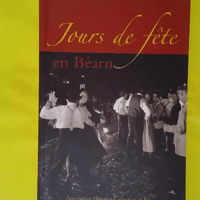 Jours de fête en Béarn -