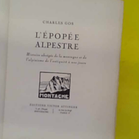 Épopée alpestre – Histoire abrégée de la montagne...