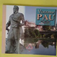 Visitons Pau en Béarn - Michel Fabre
