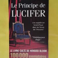 Le Principe de Lucifer - Howard Bloom