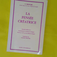 La Pensee Creatrice - T. Troward