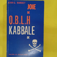 Qabalah de joie kabbale de mort - Jean-Gaston Bardet