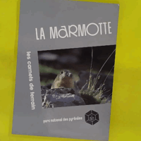 La Marmotte - Parc national des Pyrénées