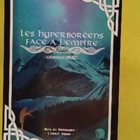Les Hyperboréens face à l empire - Version finale - Oleg De Normandie