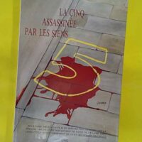 La cinq assassinée par les siens. entretiens avec andré figueras - Gabriel Fraissé